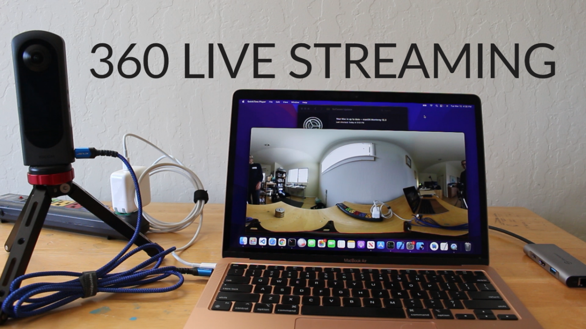 Live Stream 360 Video with macOS 12 Monterey